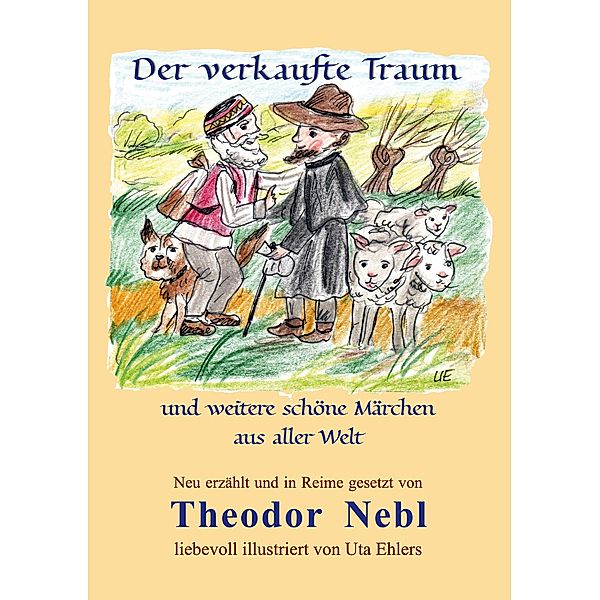 Der verkaufte Traum, Theodor Nebl