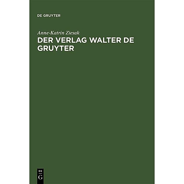 Der Verlag Walter de Gruyter, Anne-Katrin Ziesak