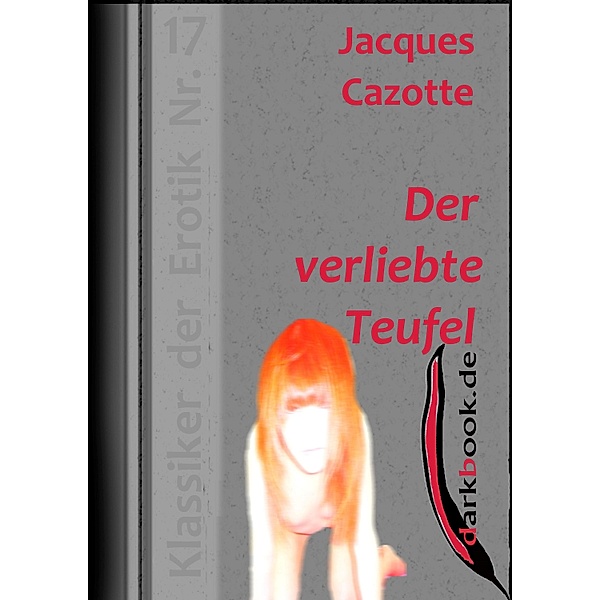 Der verliebte Teufel / Klassiker der Erotik, Jacques Cazotte
