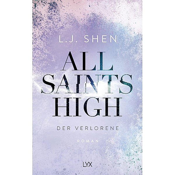 Der Verlorene / All Saints High Bd.3, L. J. Shen