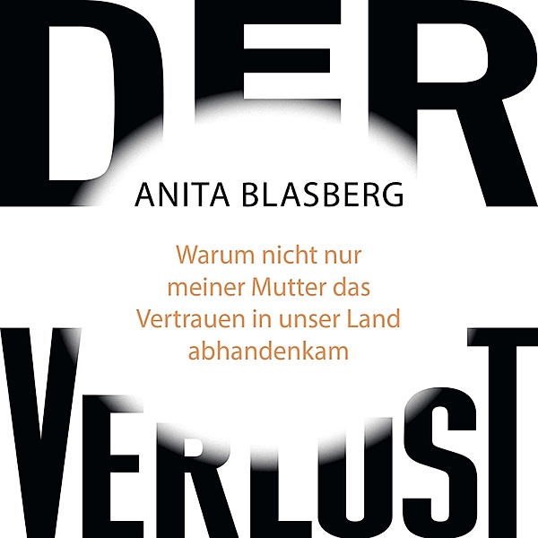Der Verlust, Anita Blasberg