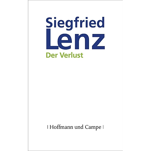 Der Verlust, Siegfried Lenz