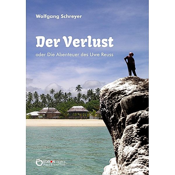 Der Verlust oder Die Abenteuer des Uwe Reuss, Wolfgang Schreyer