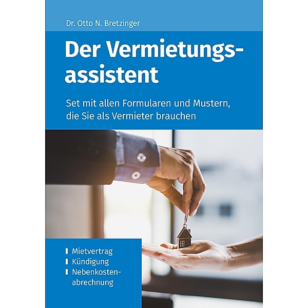 Der Vermietungsassistent / Die Assistenten Bd.3, Otto N. Bretzinger
