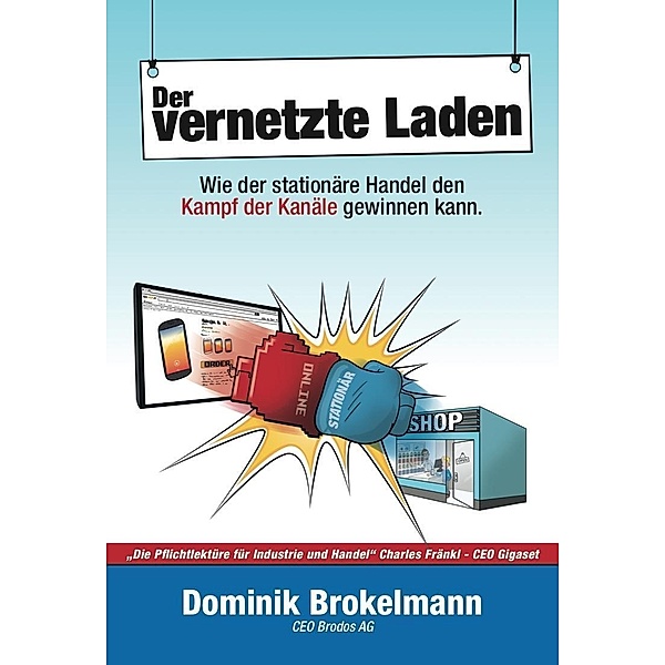 Der vernetzte Laden, Dominik Brokelmann