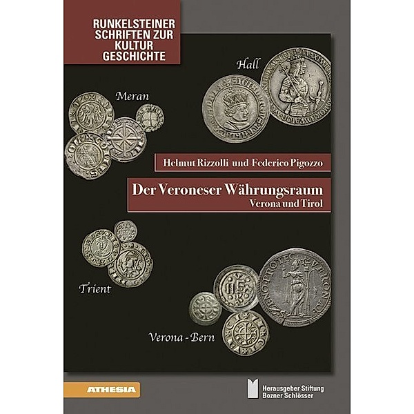 Der Veroneser Währungsraum, Helmut Rizzolli, Federico Pigozzo