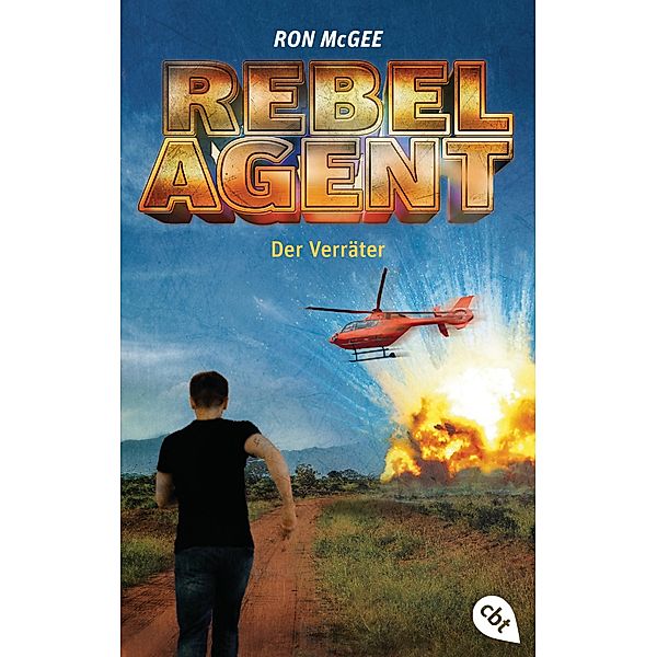 Der Verräter / Rebel Agent Bd.2, Ron McGee