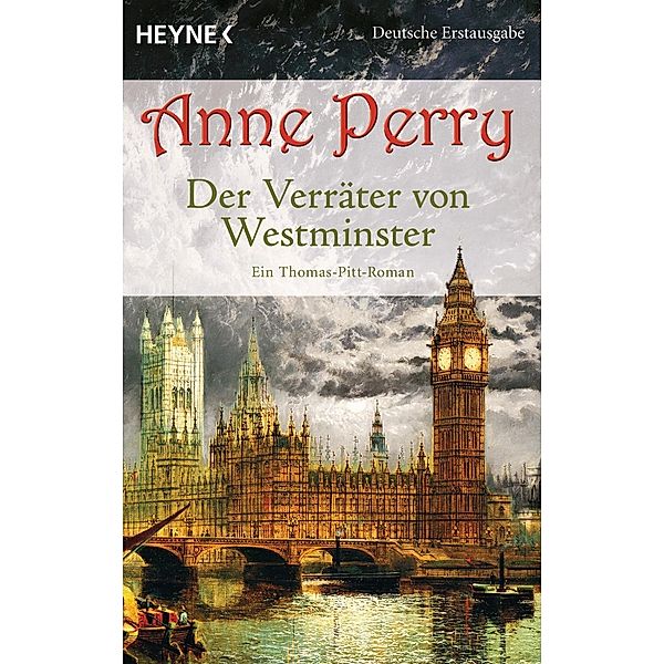 Der Verräter von Westminster / Thomas & Charlotte Pitt Bd.26, Anne Perry