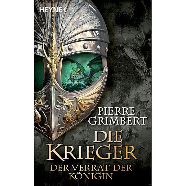 Der Verrat der Königin / Die Krieger Bd.2, Pierre Grimbert