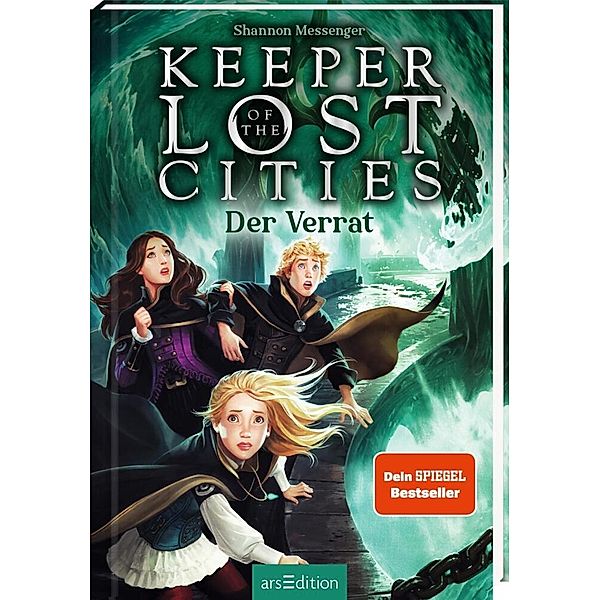 Der Verrat / Keeper of the Lost Cities Bd.4, Shannon Messenger