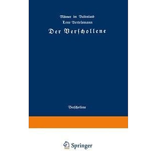 Der Verschollene, Lene Bertelsmann