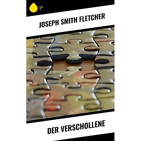Der Verschollene, Joseph Smith Fletcher
