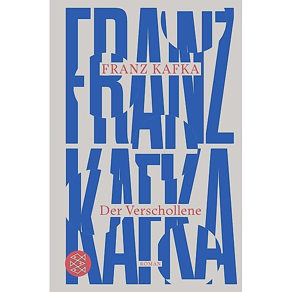 Der Verschollene, Franz Kafka