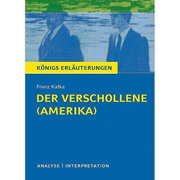 Der Verschollene (Amerika) von Franz Kafka., Franz Kafka, Daniel Rothenbühler