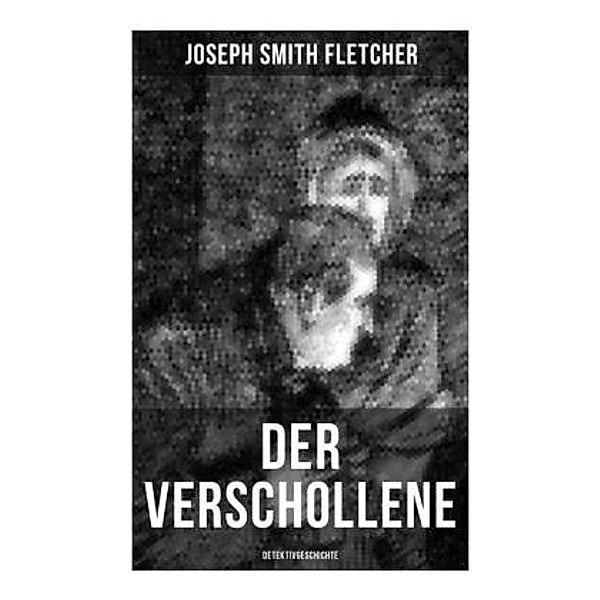 Der Verschollene (Detektivgeschichte), Joseph Smith Fletcher