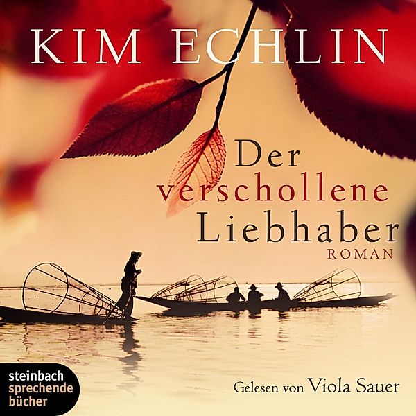 Der verschollene Liebhaber, Kim Echlin