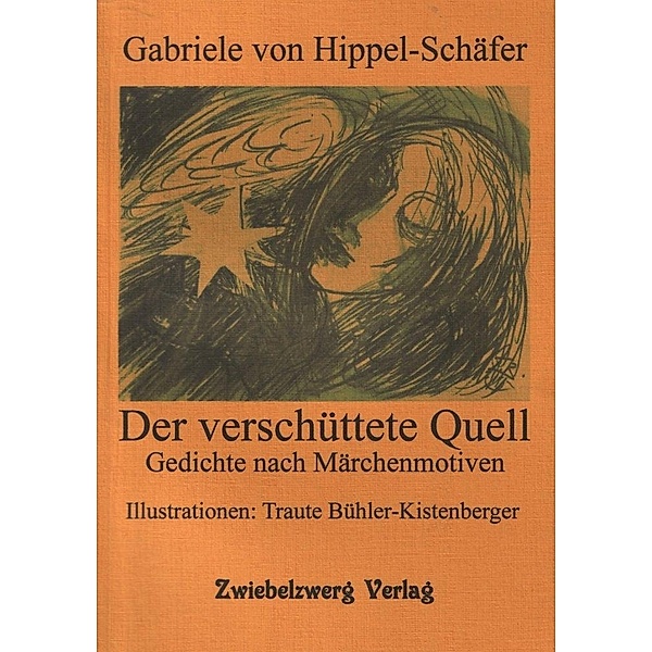 Der verschüttete Quell, Gabriele Hippel-Schäfer