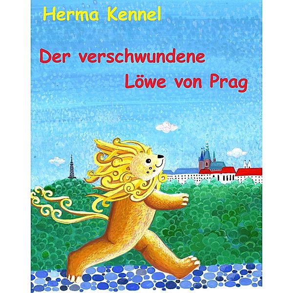 Der verschwundene Löwe von Prag, Herma Kennel