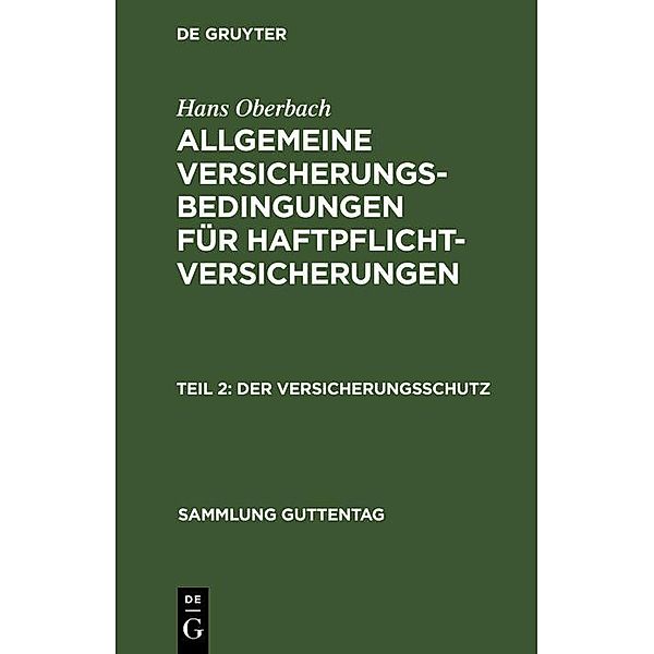 Der Versicherungsschutz / Sammlung Guttentag, Hans Oberbach