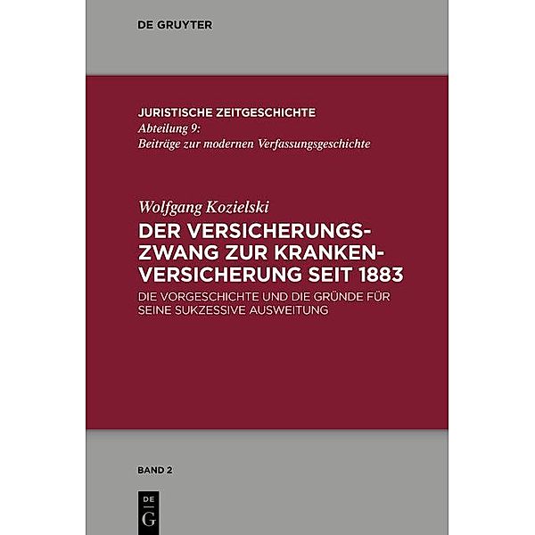 Der Versicherungszwang zur Krankenversicherung seit 1883, Wolfgang Kozielski