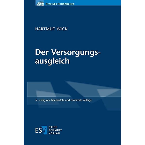 Der Versorgungsausgleich, Hartmut Wick