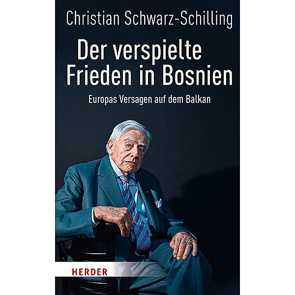 Der verspielte Frieden in Bosnien, Christian Bundesminister a. D. Schwarz-Schilling