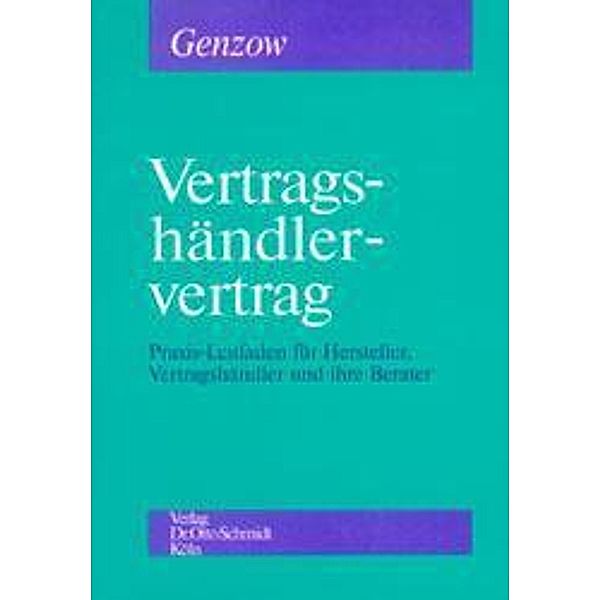 Der Vertragshändlervertrag, F. Chr. Genzow