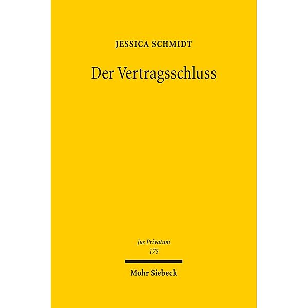 Der Vertragsschluss, Jessica Schmidt