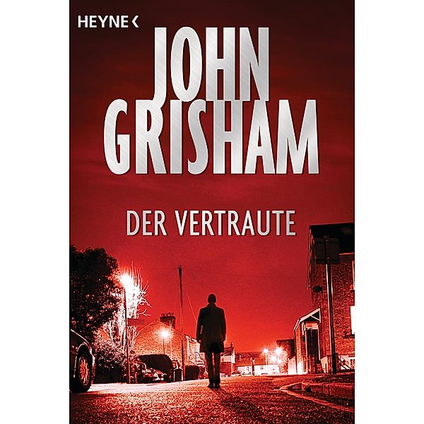 Der Vertraute, John Grisham