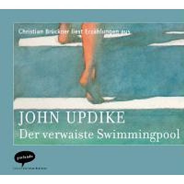 Der verwaiste Swimmingpool, 1 AudioCD, John Updike