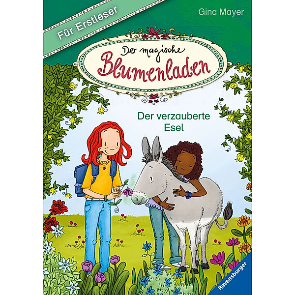 Der verzauberte Esel / Der magische Blumenladen für Erstleser Bd.3, Gina Mayer