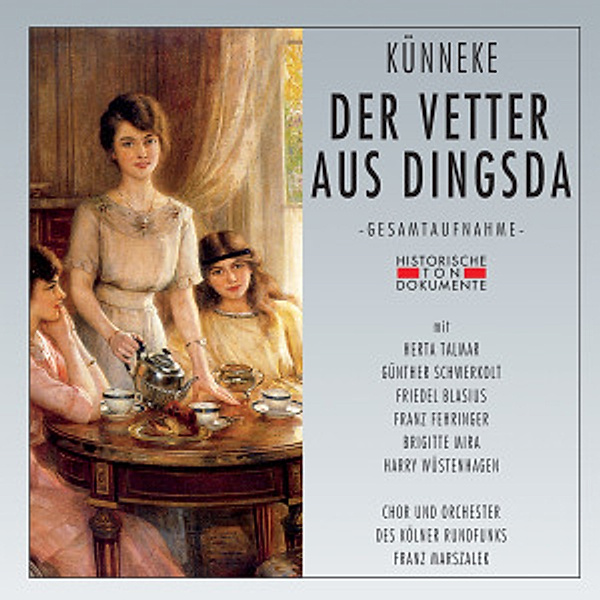 Der Vetter Aus Dingsda, Chor Und Orchester Des Kölner Rundfunks