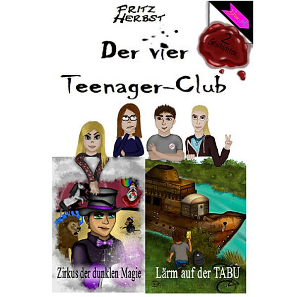 Der vier Teenager-Club, Fritz Herbst