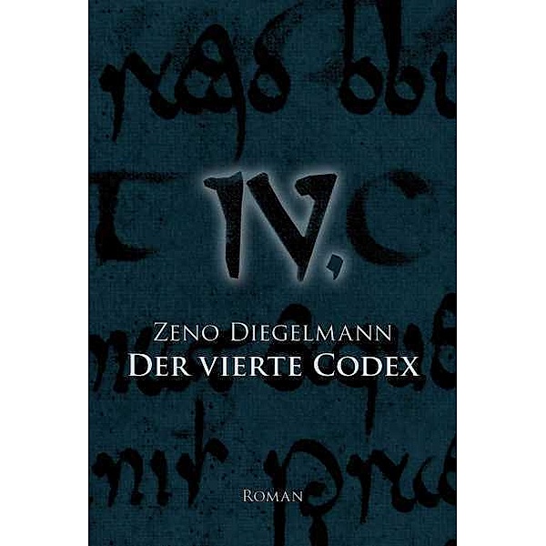 Der Vierte Codex, Zeno Diegelmann
