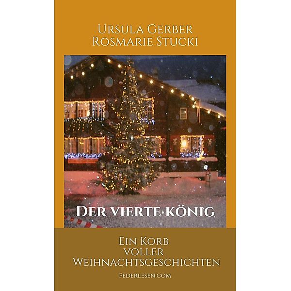 Der vierte König, Ursula Gerber