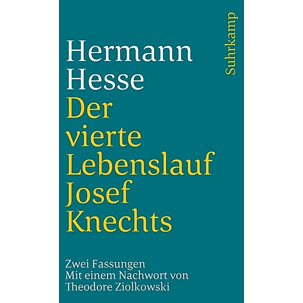 Der vierte Lebenslauf Josef Knechts, Hermann Hesse