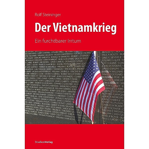 Der Vietnamkrieg, Rolf Steininger