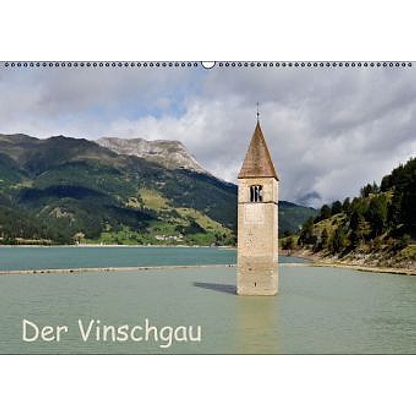 Der Vinschgau (Wandkalender 2015 DIN A2 quer), Carsten Kienitz
