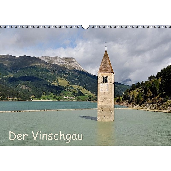Der Vinschgau (Wandkalender 2017 DIN A3 quer), Carsten Kienitz