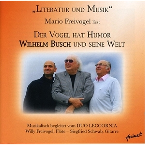 Der Vogel Hat Humor, Mario Freivogel, Willy Freivogel, Siegfried Schwab