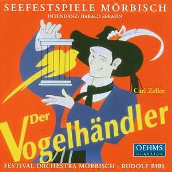 Der Vogelhändler, Rudolf Bibl, Festival Orchestra Mörbisch