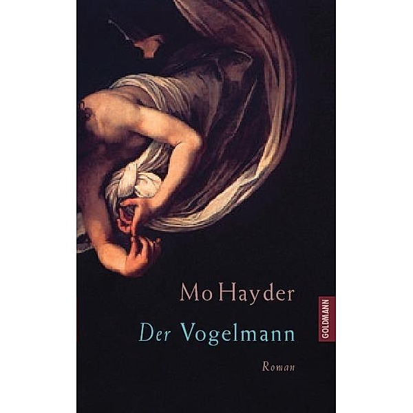 Der Vogelmann / Inspector Jack Caffery Bd.1, Mo Hayder