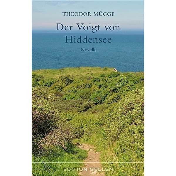 Der Voigt von Hiddensee, Theodor Mügge