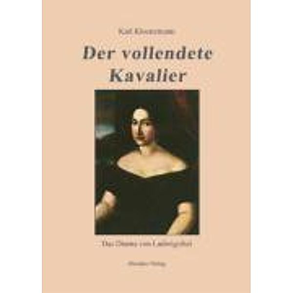 Der vollendete Kavalier, Karl Klostermann