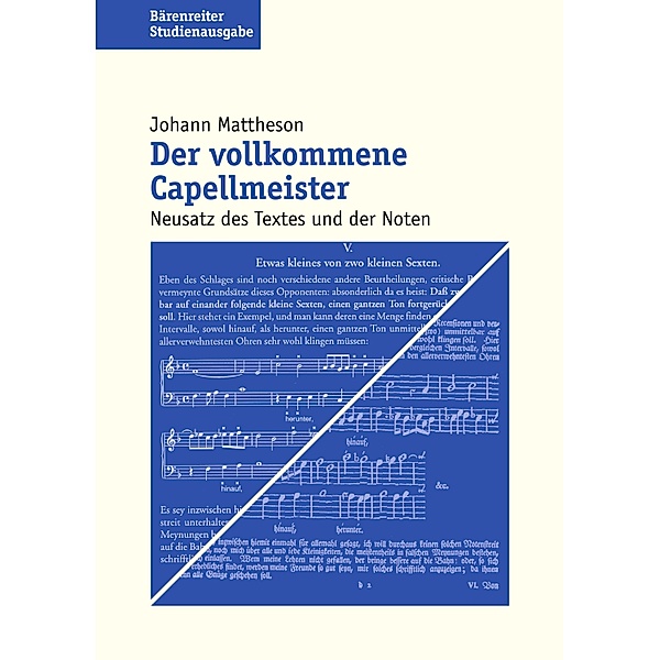 Der vollkommene Capellmeister / Bärenreiter Studienausgabe, Johann Mattheson
