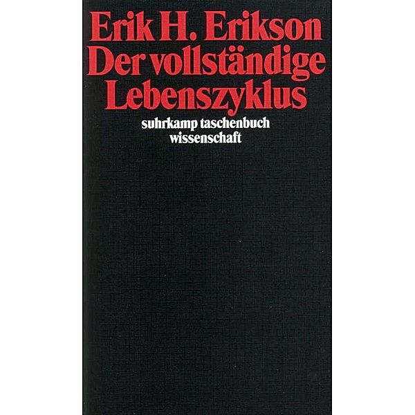 Der vollständige Lebenszyklus, Erik H. Erikson