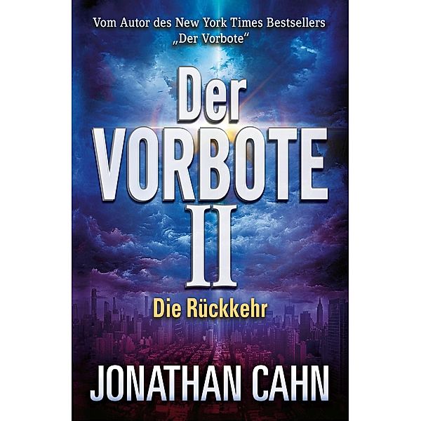Der Vorbote II, Jonathan Cahn