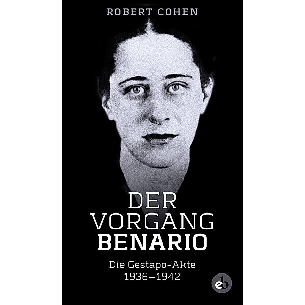 Der Vorgang Benario, Robert Cohen