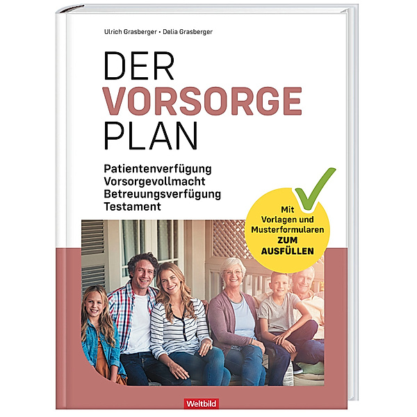 Der Vorsorgeplan, Ulrich Grasberger, Delia Grasberger