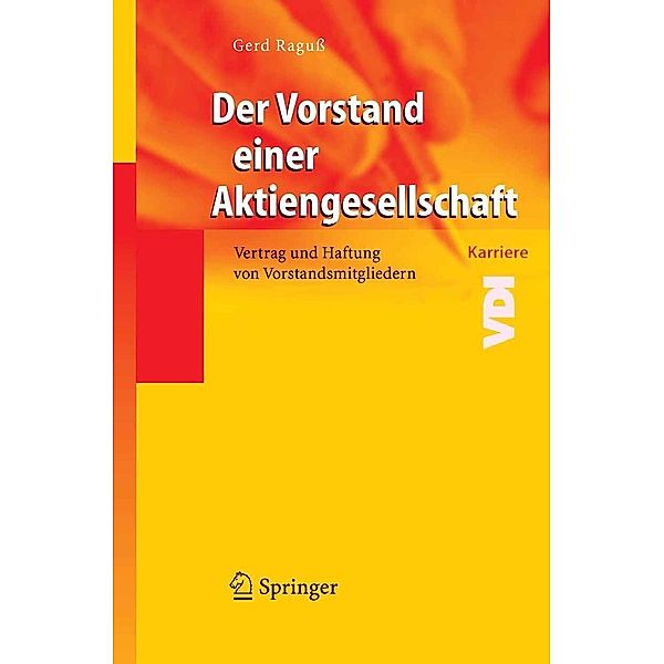 Der Vorstand einer Aktiengesellschaft / VDI-Buch, Gerd Raguss